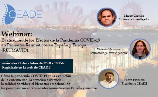 Evaluación de los Efectos de la Pandemia COVID-19 en Pacientes Reumáticos en España y Europa (REUMAVID).